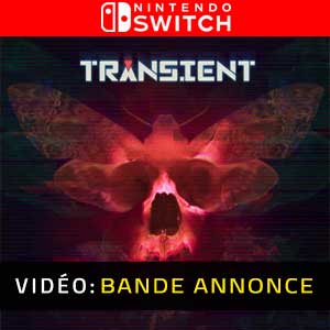 Transient Nintendo Switch Bande-annonce Vidéo