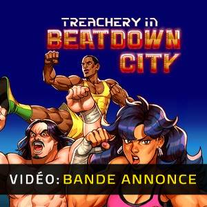 Treachery in Beatdown City - Bande-annonce