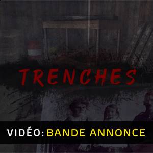 Trenches Bande-annonce
