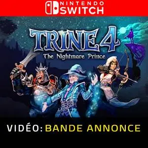 Trine 4: The Nightmare Prince Nintendo Switch - Bande-annonce