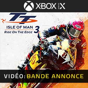 TT Isle of Man Ride on the Edge 3 Xbox Series Bande-annonce vidéo