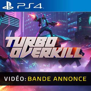 Turbo Overkill Bandes-annonces Vidéo