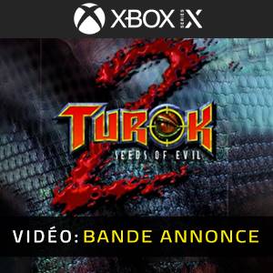 Turok 2 Seeds of Evil Xbox Series - Bande-annonce