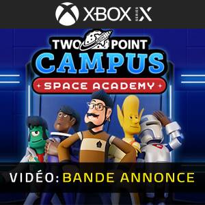Two Point Campus Space Academy Xbox Series - Bande-annonce