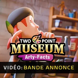 Two Point Museum Arty-Facts - Bande-annonce Vidéo