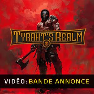 Tyrant's Realm Bande-annonce