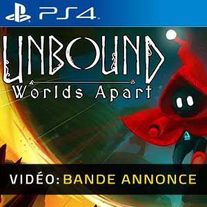Unbound Worlds Apart PS4 Bande-annonce Vidéo