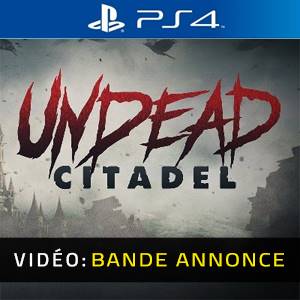 Undead Citadel PS4 - Bande-annonce