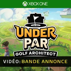 Under Par Golf Architect Studio Xbox One - Bande-annonce Vidéo