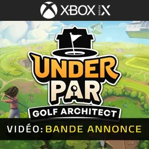 Under Par Golf Architect Studio Xbox Series - Bande-annonce Vidéo