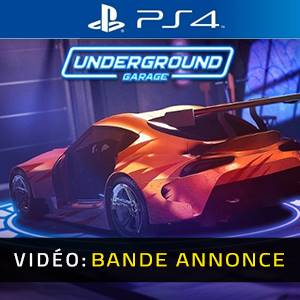 Underground Garage PS4 - Bande-annonce