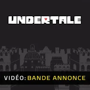Undertale Vidéo Bande-Annonce