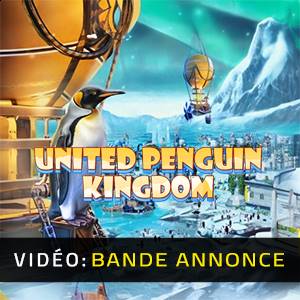 United Penguin Kingdom - Bande-annonce Vidéo