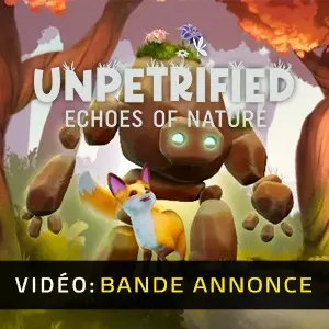 Unpetrified: Echoes of Nature - Bande-annonce