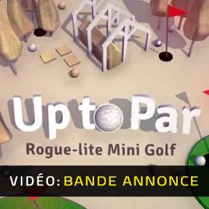 Up to Par - Bande-Annonce Vidéo