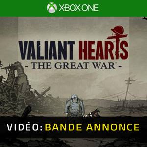 Valiant Hearts The Great War Xbox One Bande-annonce
