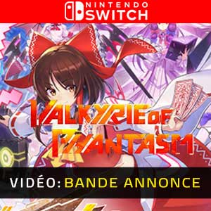 Valkyrie of Phantasm Nintendo Switch- Bande-annonce vidéo