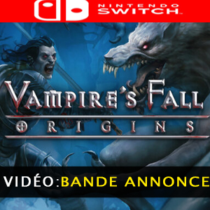 Vampires Fall Origins Nintendo Switch Bande-annonce Vidéo