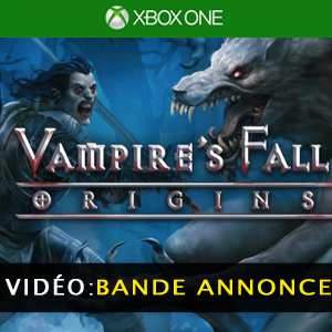 Vampires Fall Origins Xbox One Bande-annonce Vidéo