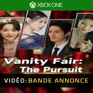 Vanity Fair: The Pursuit Xbox One – Bande-annonce
