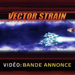 Vector Strain - Bande-annonce