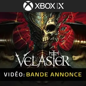 Velaster Xbox Series - Bande-annonce