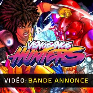 Vengeance Hunters - Bande-annonce