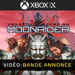 Vengeful Guardian Moonrider Xbox Series Bande-annonce Vidéo