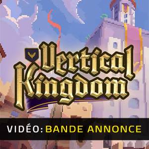 Vertical Kingdom - Bande-annonce