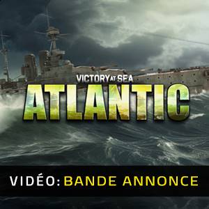 Victory at Sea Atlantic - Bande-annonce Vidéo