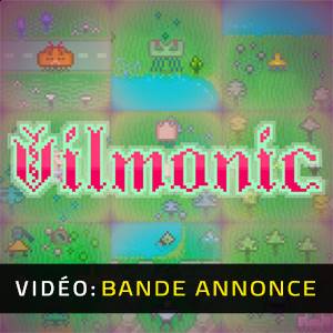 Vilmonic - Bande-annonce Vidéo