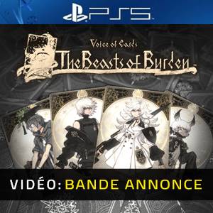 Voice of Cards The Beasts of Burden PS5- Bande-annonce vidéo