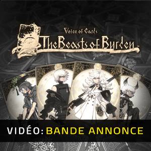 Voice of Cards The Beasts of Burden - Bande-annonce vidéo