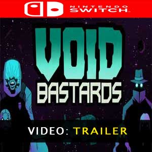 Void Bastards Nintendo Switch Bande-annonce vidéo