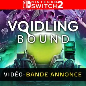 Voidling Bound Nintendo Switch 2 - Bande-annonce vidéo