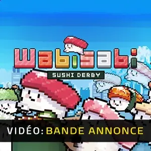 Wabisabi SushiDerby - Bande-annonce