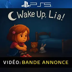 Wake Up, Lia! PS5 - Bande-annonce vidéo