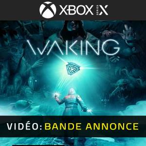 Waking Xbox Series - Bande-annonce