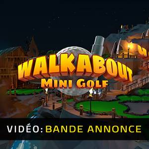 Walkabout Mini Golf VR - Bande-annonce Vidéo