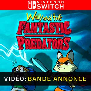 Wally and the FANTASTIC PREDATORS - Bande-annonce Vidéo