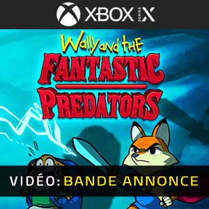 Wally and the FANTASTIC PREDATORS - Bande-annonce Vidéo