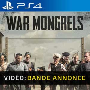 War Mongrels PS4 Bande-annonce Vidéo