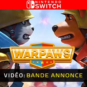 Warpaws Nintendo Switch- Bande-annonce