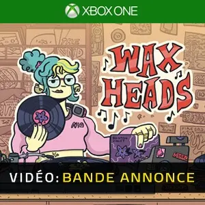 Wax Heads Xbox One - Bande-annonce Vidéo