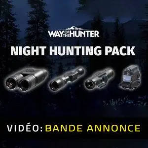 Way of the Hunter - Night Hunting Pack - Bande-annonce
