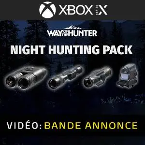 Way of the Hunter - Night Hunting Pack Xbox Series - Bande-annonce