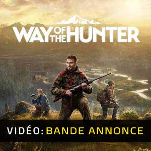 Way of the Hunter Bande-annonce Vidéo