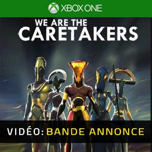 We Are The Caretakers Xbox One- Bande-annonce vidéo