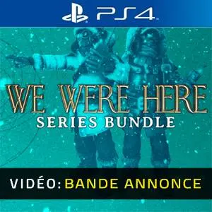 We Were Here Series Bundle PS4 - Bande-annonce vidéo