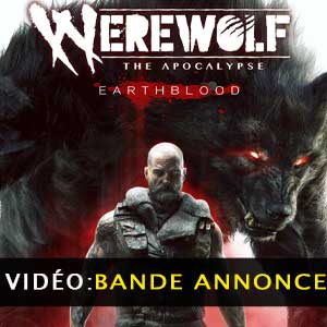 Werewolf The Apocalypse Earthblood Bande-annonce vidéo